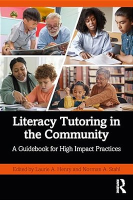 Literacy Tutoring In The Community: A Guidebook For High Impact Practices-..