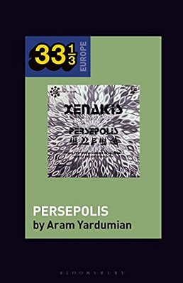 Iannis Xenakis's Persepolis-..