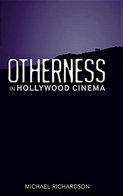 Otherness In Hollywood Cinema-..