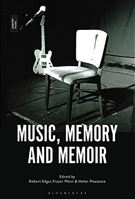 Music, Memory And Memoir-..
