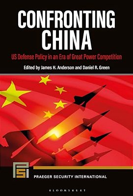Confronting China: US Defense Policy In An Era Of Great Power Competition-..