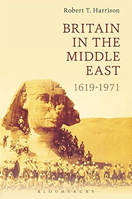 Britain In The Middle East: 1619-1971-..