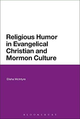 Religious Humor In Evangelical Christian And Mormon Culture-..