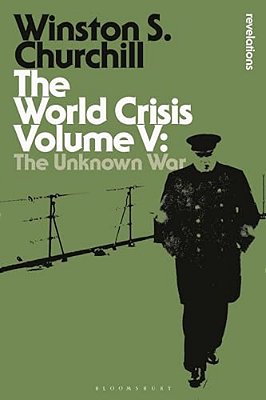 The World Crisis Volume V-..