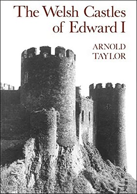 The Welsh Castles Of Edward I-..