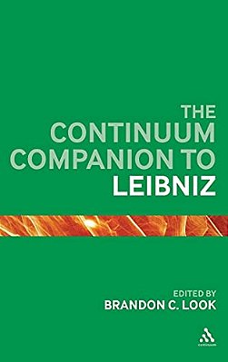 The Continuum Companion To Leibniz-..