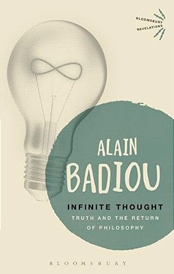 Infinite Thought: Truth And The Return To Philosophy-..