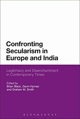 Confronting Secularism In Europe And India-..