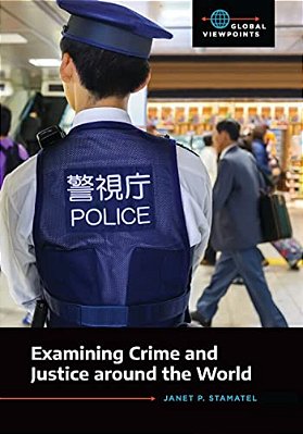 Examining Crime And Justice Around The World-..