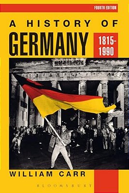A History Of Germany 1815-1990-..