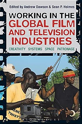Working In The Global Film And Television Industries-..