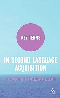 Key Terms In Second Language Acquisition-..