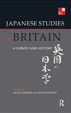 Japanese Studies In Britain: A Survey And History-..