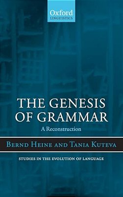 The Genesis Of Grammar: A Reconstruction-..