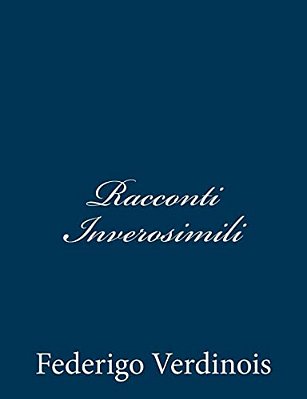Racconti Inverosimili-..