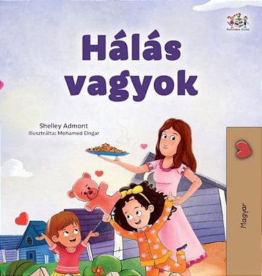 I Am Thankful (Hungarian Book For Children)-..