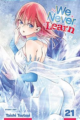 We Never Learn, Vol. 21-..