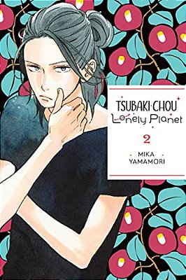 Tsubaki-Chou Lonely Planet, Vol. 2: Volume 2-..