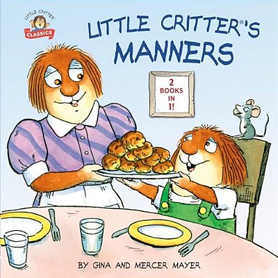 Little Critter's Manners-..