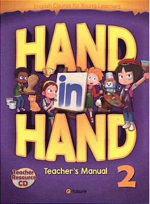 Hand In Hand 2 - Teacher's Manual With Resource CD-..