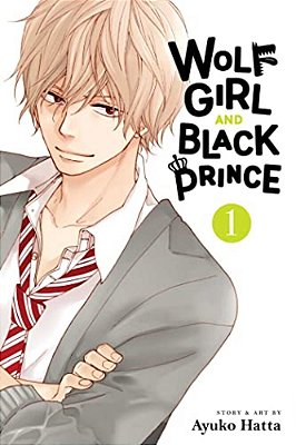 Wolf Girl And Black Prince, Vol. 1-..