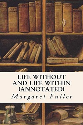 Life Without And Life Within (Annotated)-..