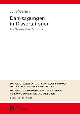 Danksagungen In Dissertationen: Zur Genese Einer Textsorte-..