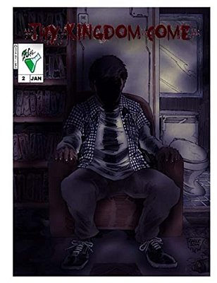 Thy Kingdom Come: The Order-..