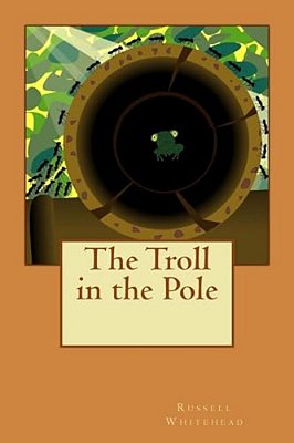 The Troll In The Pole-..