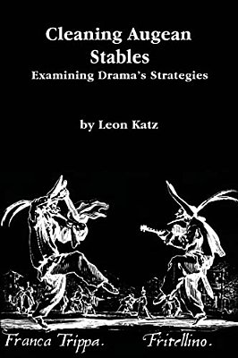 Cleaning Augean Stables: Examining Drama's Strategies-..