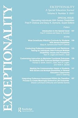 Educating Individuals With Severe Disabilities: A Special Issue Of Exceptionality-..