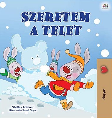 I Love Winter (Hungarian Book For Kids)-..