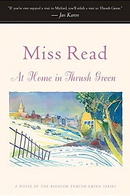 At Home In Thrush Green-..