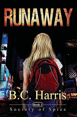 Runaway: Society Of Spies - Book 2-..