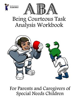 Aba Being Courteous Task Analysis Workbook-..