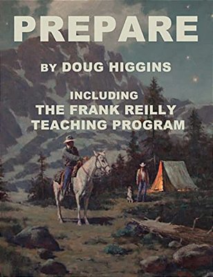Prepare: By Doug Higgins-..