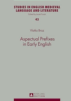 Aspectual Prefixes In Early English-..