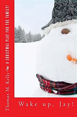 Wake Up, Jay! It's Christmas!: Christmas With Charlie And Jay-..