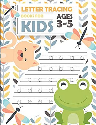 Letter Tracing Books For Kids Ages 3-5: Letter Tracing Preschool, Letter Tracing, Letter Tracing Preschool, Letter Tracing Preschool, Letter Tracing W-..