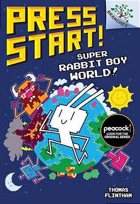 Super Rabbit Boy World!: A Branches Book (Press Start! #12)-..