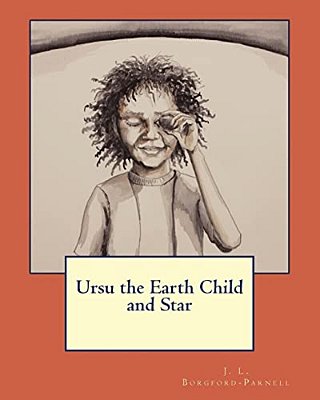 Ursu The Earth Child And Star-..