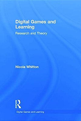 Digital Games And Learning: Research And Theory-..