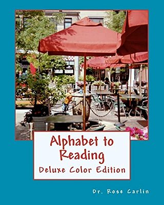Alphabet To Reading: Deluxe Color Edition-..