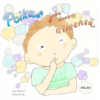 Poika, Joka Unohti Nimensä Aslak-..