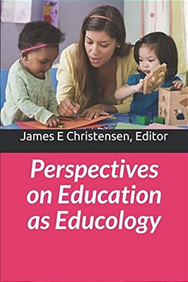 Perspectives On Education As Educology-..