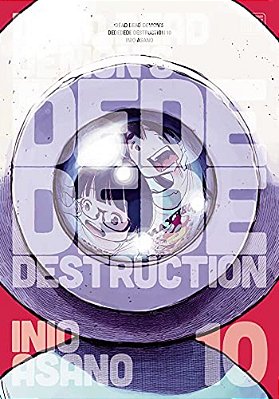 Dead Dead Demon's Dededede Destruction, Vol. 10-..