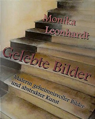 Gelebte Bilder-..