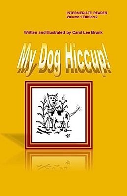 My Dog Hiccup Volume 1 Edition 2: My Dog Hiccup Volume 1 Edition 2-..