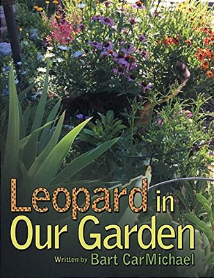 Leopard In Our Garden-..