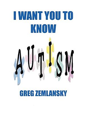 I Want You To Know Autism-..